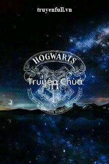 [12 Chòm Sao] Hogwarts – Nấm Mồ Của Phù Thủy