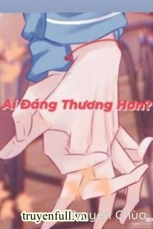 Ai Đáng Thương Hơn?