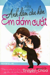 Anh Dám Cầu Hôn Em Dám Cưới