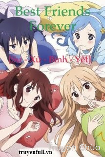 Best Friends Forever [Sư – Xử – Bình – Yết]