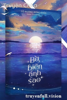 Bờ Biển Ánh Sao – Cô Nương Đừng Khóc