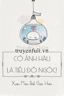 Cố Ảnh Hậu Là Tiểu Đồ Ngốc