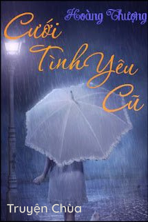 Cưới Tình Yêu Cũ