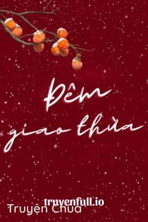 Đêm Giao Thừa – Ô Tranh