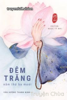 Đêm Trăng Năm Thứ Ba Mươi – Vân Hương Thanh Nịnh