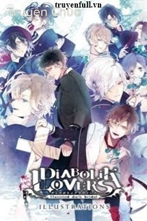 [Diabolik Lovers] – Vòng Xoáy Tình Yêu