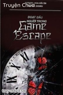 Đoạt Đầu Người Trong Game Escape