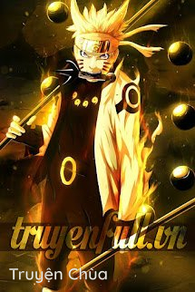[Đồng Nhân Naruto] Lạc Vào Thế Giới Naruto