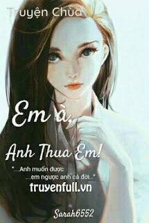 Em À, Anh Thua Em!