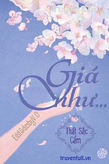 Giá Như…