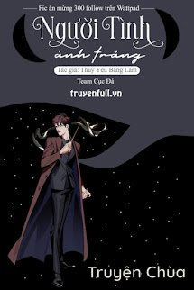 [Harry Poter – Harluc] Người Tình Ánh Trăng