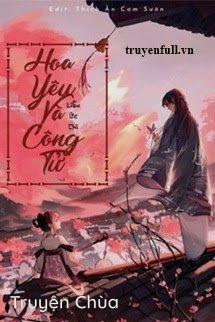 Hoa Yêu Và Công Tử…