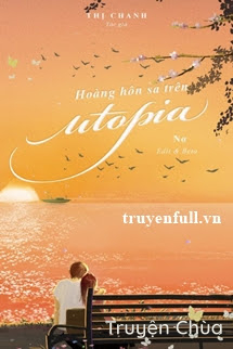 Hoàng Hôn Sa Trên Utopia