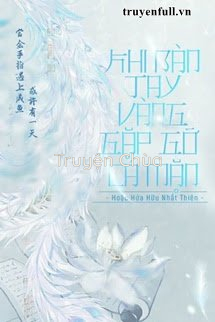 Khi Bàn Tay Vàng Gặp Gỡ Cá Mặn