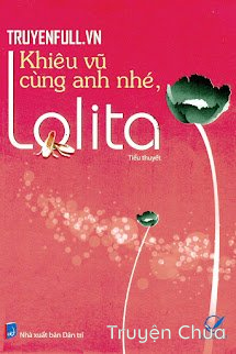 Khiêu Vũ Cùng Anh Nhé, Lolita
