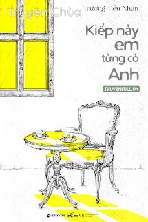 Kiếp Này Em Từng Có Anh