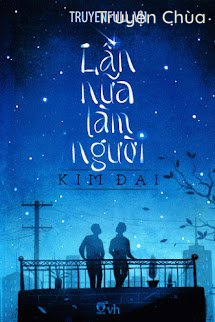 Lần Nữa Làm Người