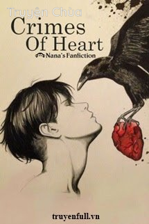 [Levi x Reader] Crimes Of Heart – Tội Ác Của Trái Tim