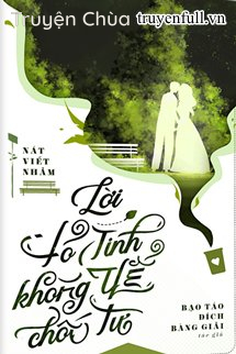 ​Lời Tỏ Tình Không Thể Chối Từ