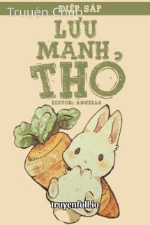 Lưu Manh Thỏ – Diệp Sáp