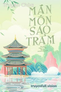 Mãn Môn Sao Trảm – Thập Vỹ Thỏ