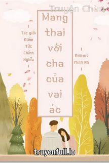 Mang Thai Với Cha Của Vai Ác