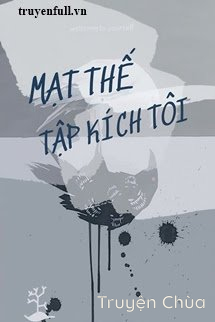 Mạt Thế Tập Kích Tôi