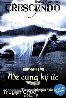 Mê Cung Ký Ức (Vết Sẹo Cánh Thiên Thần Phần 2)