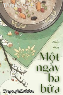 Một Ngày Ba Bữa – Phần Nam