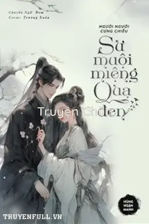 Người Người Cưng Chiều Sư Muội Miệng Quạ Đen