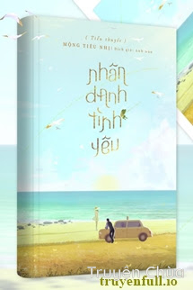 Nhân Danh Tình Yêu – Mộng Tiêu Nhị