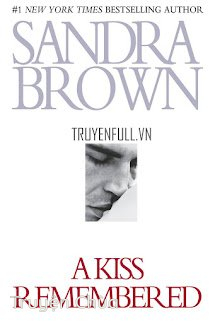 Nhớ Mãi Nụ Hôn (A Kiss Remembered)
