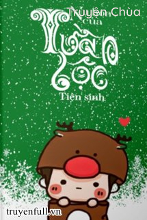 Nụ Hôn Của Tuần Lộc Tiên Sinh