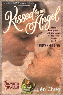 Nụ Hôn Thiên Thần (Kissed By An Angel)