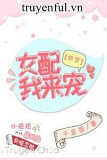 Nữ Xứng Ta Tới Sủng