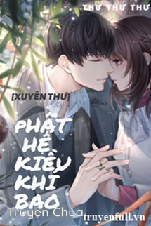 Phật Hệ Kiều Khí Bao
