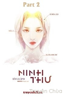 [Quyển 2] Ninh Thư – Rất Là Lập Dị
