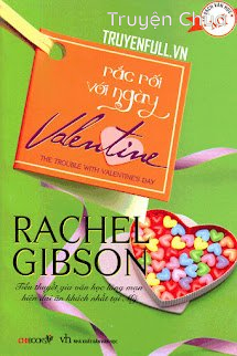 Rắc Rối Với Ngày Valentine