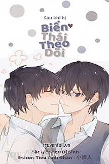 Sau Khi Bị Biến Thái Theo Dõi