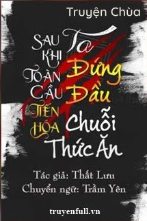 Sau Khi Toàn Cầu Tiến Hóa, Ta Đứng Đầu Chuỗi Thức Ăn