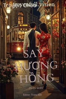 Say Hương Hồng – Củ Củ Miêu