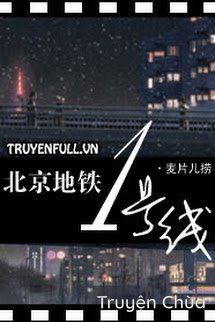Tàu Điện Ngầm Bắc Kinh Tuyến Số 1
