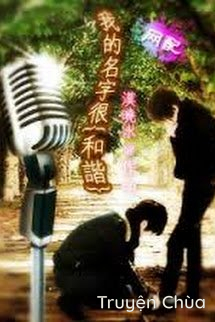 Tên Của Ta Rất Hài Hòa