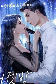 Thác Nhập Hào Môn – Lão Công Đừng Chạm Vào Ta