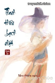 Thanh Thiên Bạch Nhật – Hành Chi