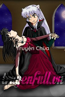 Thay Đổi Ma Cà Rồng (Inuyasha Fanfic)