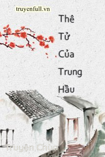 Thê Tử Của Bề Tôi Trung Thành