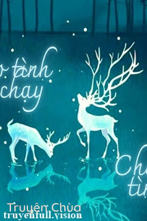 Theo Tình Tình Chạy, Chạy Tình Tình Theo