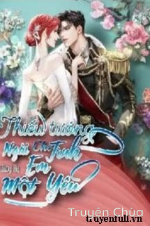 Thiếu Tướng Ngài Cho Em Một Tình Yêu
