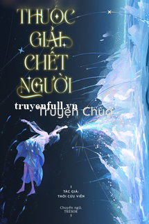 Thuốc Giải Chết Người